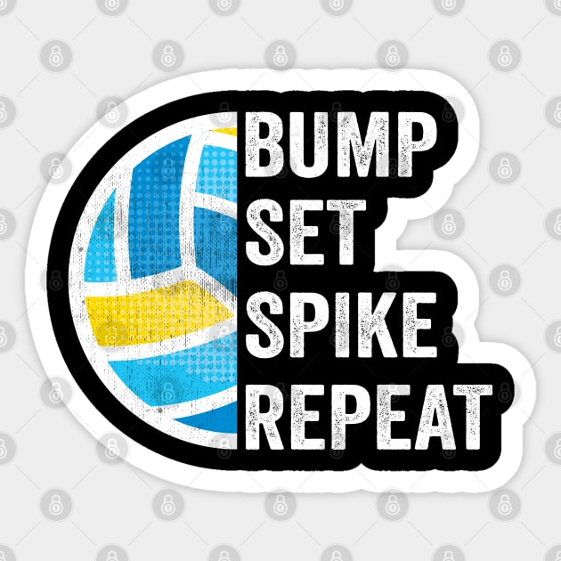 Volleyball - Bump Set Spike Repeat Sticker by Kudostees